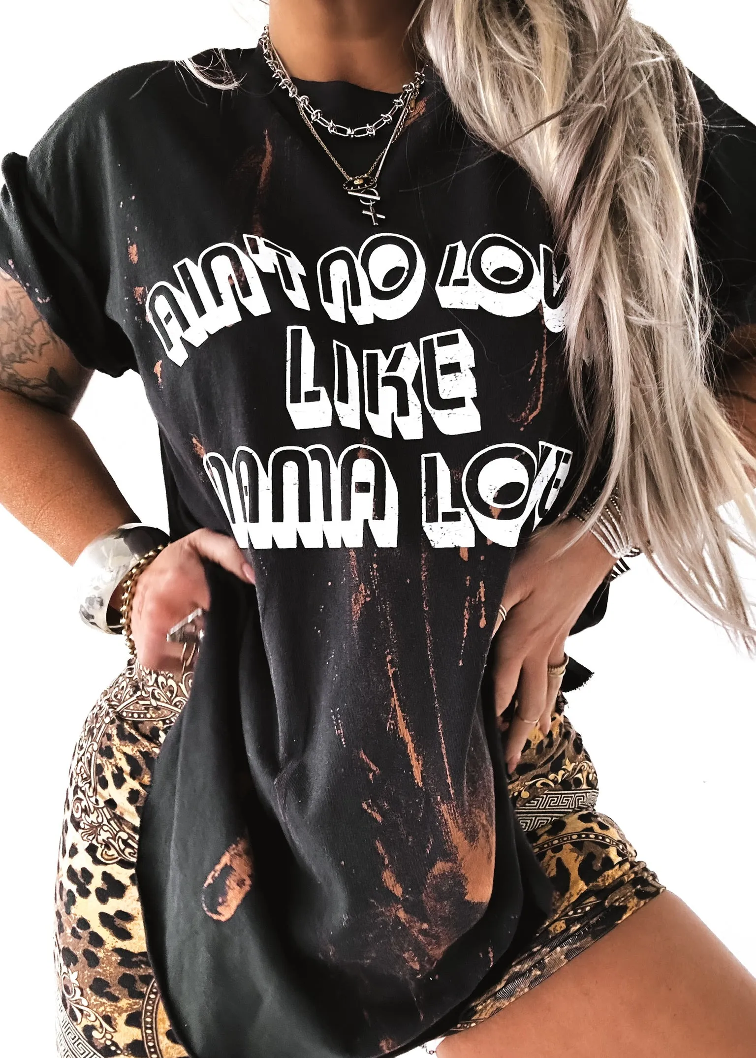 AIN'T NO LOVE LIKE MAMA LOVE BLEACHED OUT SIDE SLIT TEE