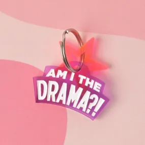 Am I the DRAMA, Personalized Pet Tag