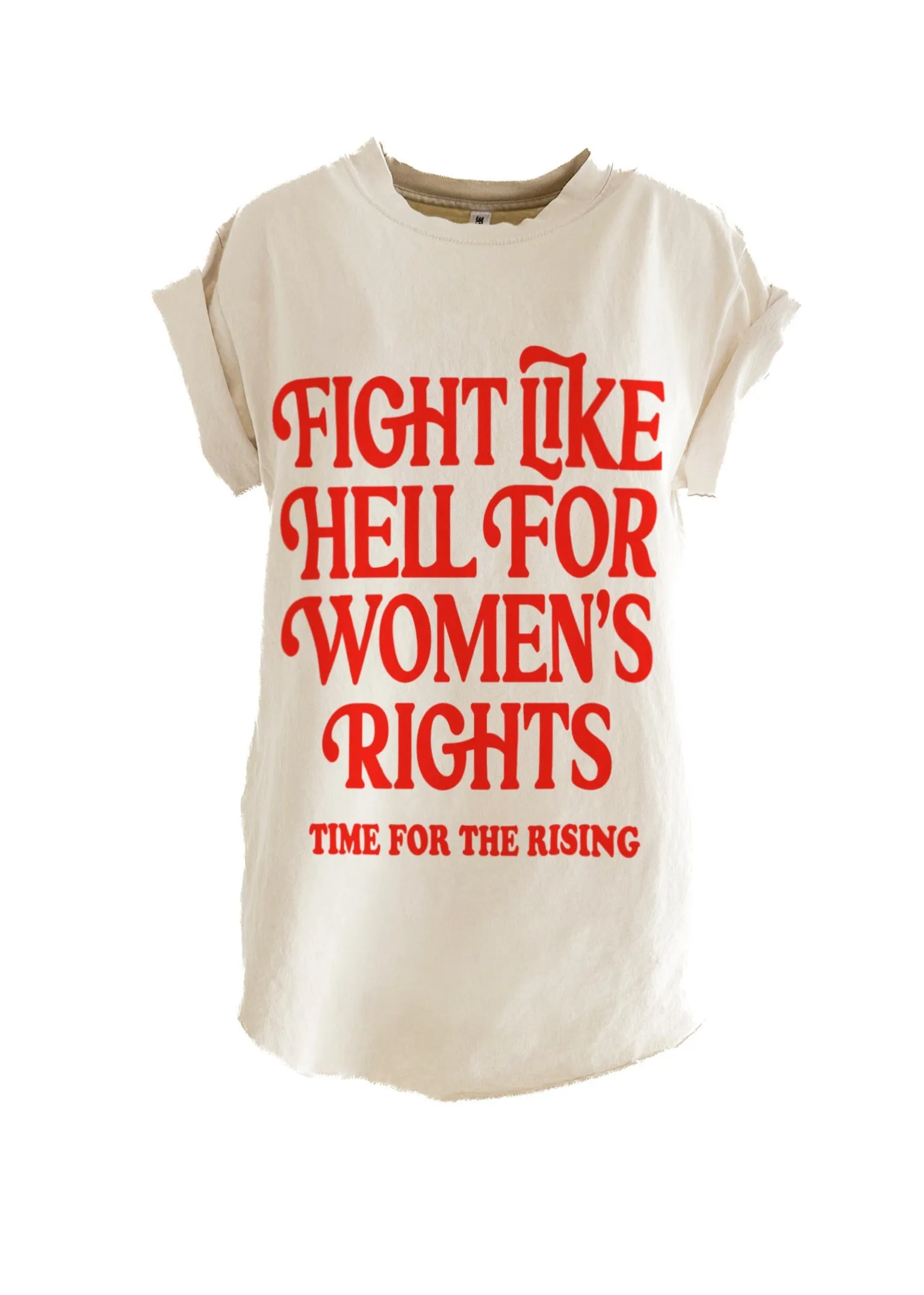 FIGHT LIKE HELL FOR WOMEN'S RIGHTS (RED) SIDE SLIT TEE